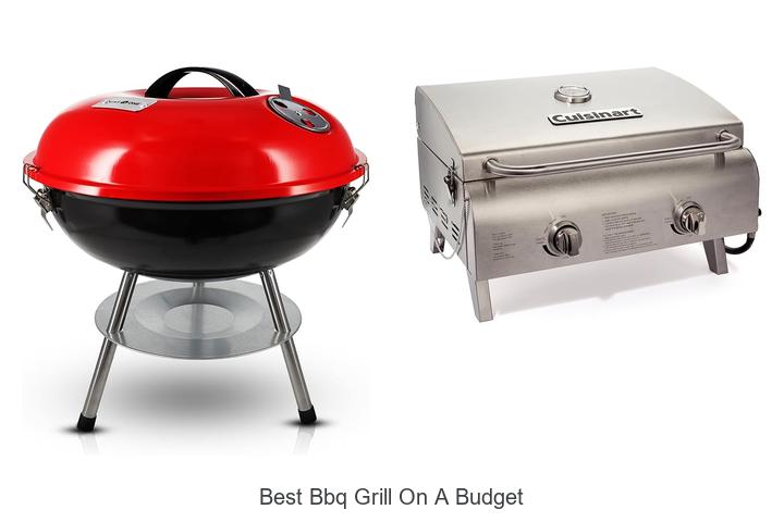Top 15 Best BBQ Grill On A Budget You Can’t Miss!
