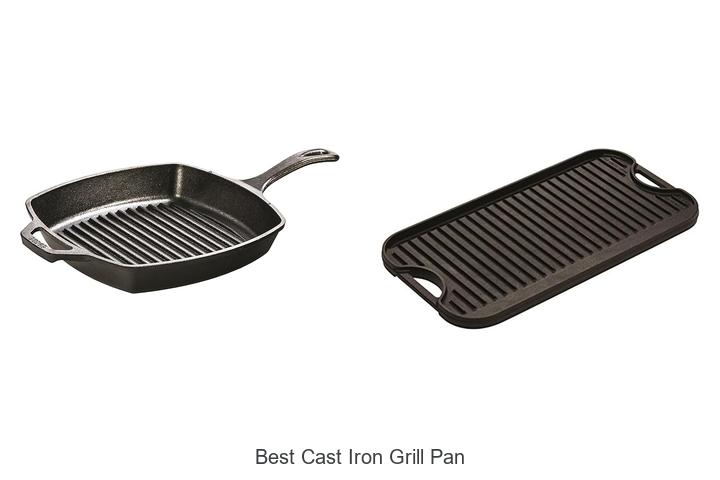 Top 15 Best Cast Iron Grill Pan That Will Change Cooking!