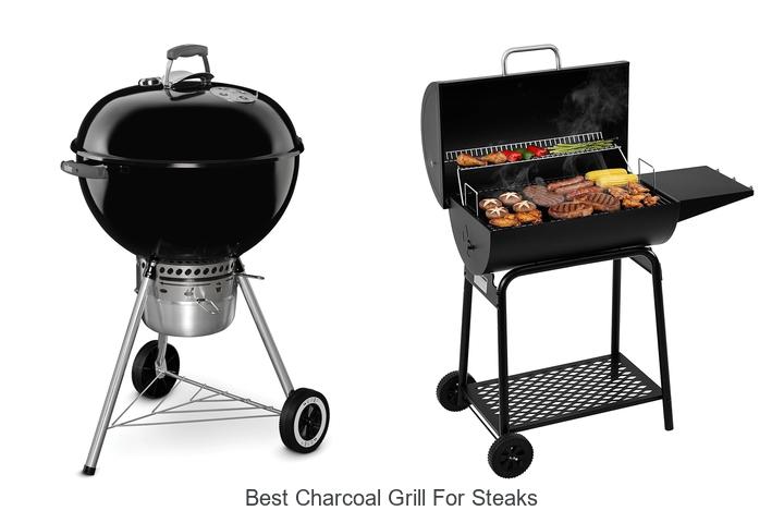 Top 15 Best Charcoal Grill For Steaks You Can’t Miss!