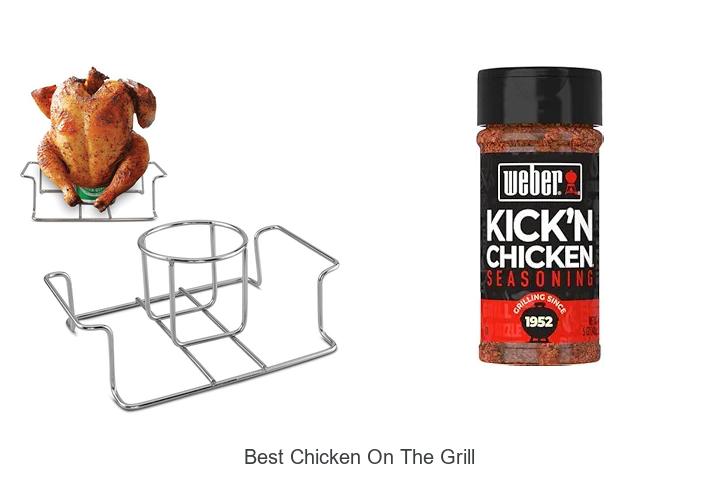 Top 15 Best Chicken On The Grill You Can’t Miss