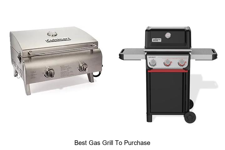 Top 15 Best Gas Grill To Purchase For Perfect BBQ Fun!