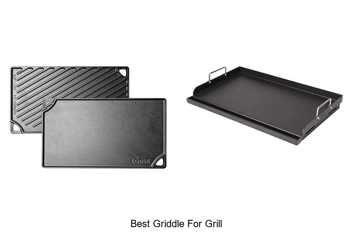 Top 15 Best Griddle For Grill That Will Change Cooking Game