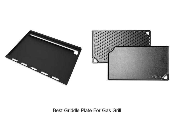 Top 15 Best Griddle Plate For Gas Grill You Can’t Miss!