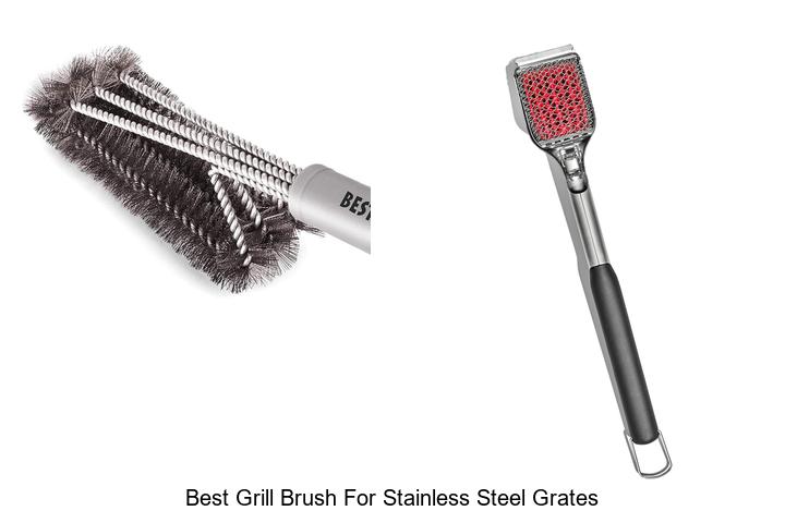 Top 15 Best Grill Brush For Stainless Steel Grates Revealed!