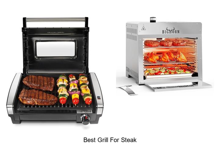 Top 15 Best Grill For Steak That Will Blow Your Mind