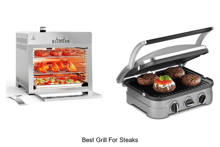 Top 15 Best Grill For Steaks That Will Blow Your Mind