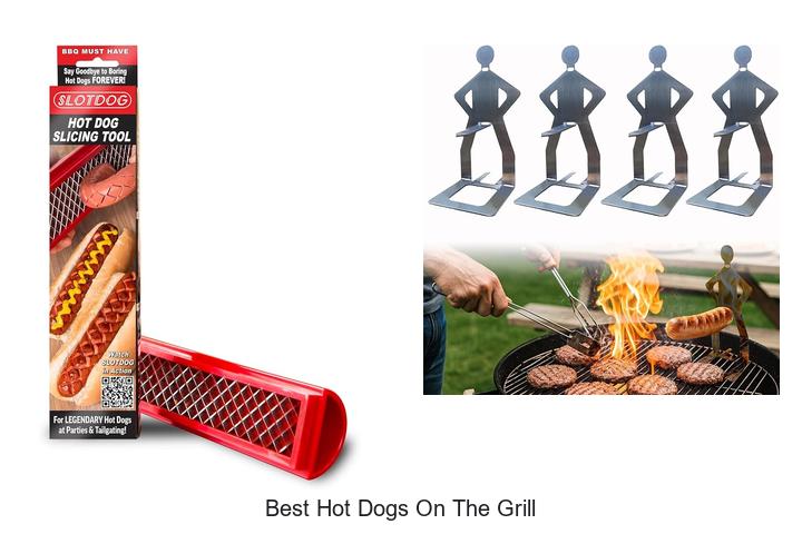 Top 15 Best Hot Dogs On The Grill You Can’t Miss!