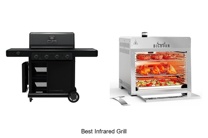 Top 15 Best Infrared Grill That Will Change Your BBQ Game