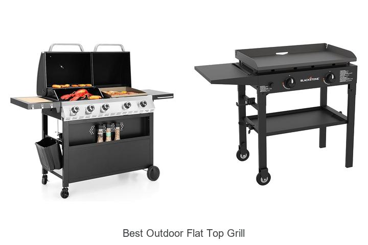 Top 15 Best Outdoor Flat Top Grill You Can’t Miss Today