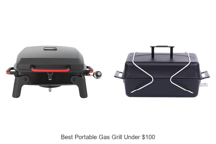 Best Portable Gas Grill Under $100 That Will Blow Minds