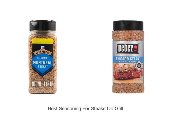 Best Seasoning For Steaks On Grill That Will Blow Your Mind