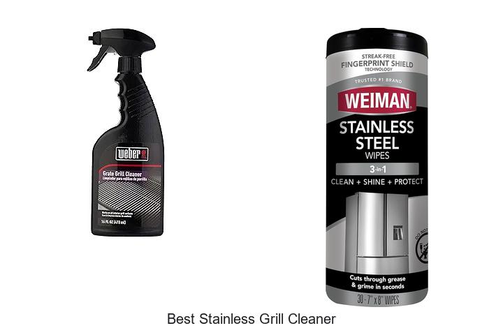 Top 15 Best Stainless Grill Cleaner That Will Shock You!