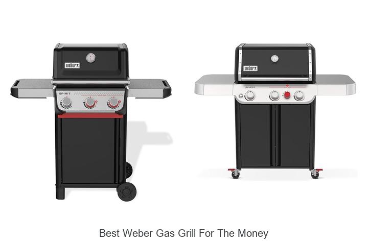 Best Weber Gas Grill For The Money – Unbeatable Deals!